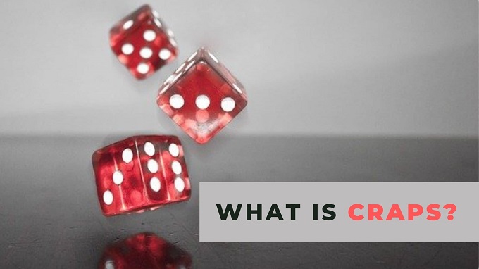 What is Craps?