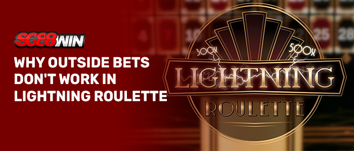 sgwin88 lightning roulette outside bets